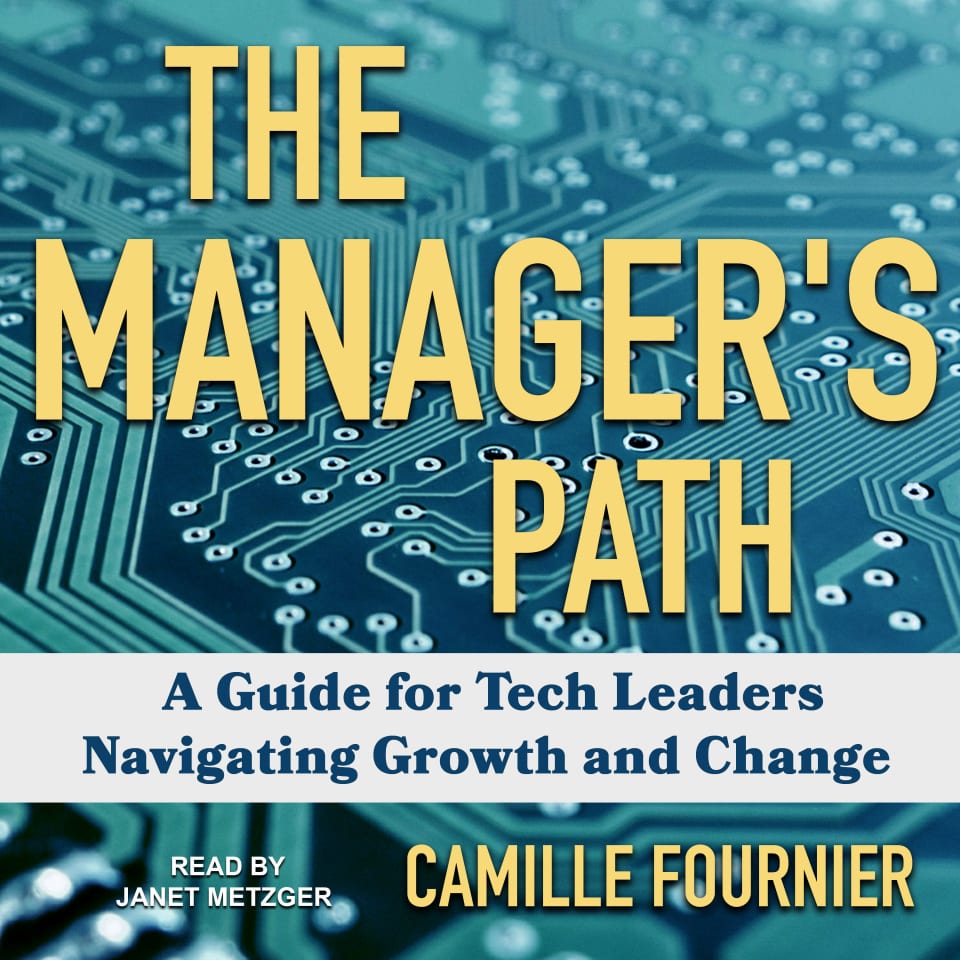 The Manager's Path - Audiobook, by Camille Fournier