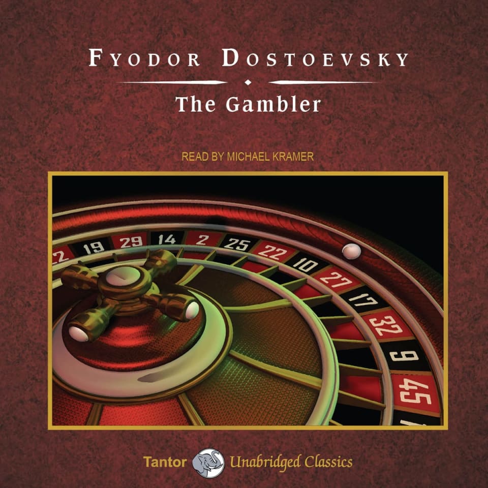 The Gambler by Fyodor Dostoevsky Audiobook