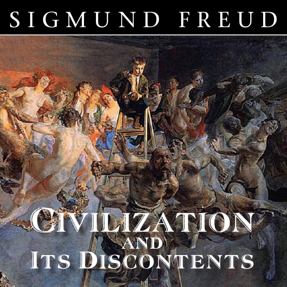 Civilization and Its Discontents by Sigmund Freud Audiobook