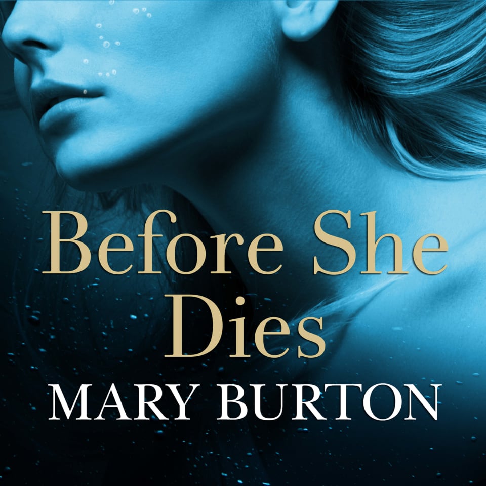 Before She Dies by Mary Burton Audiobook