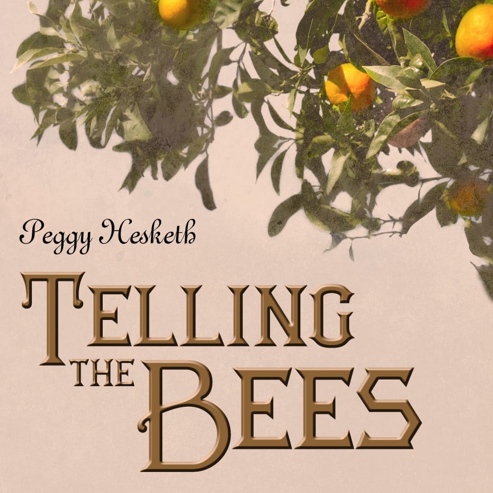 Telling The Bees By Peggy Hesketh