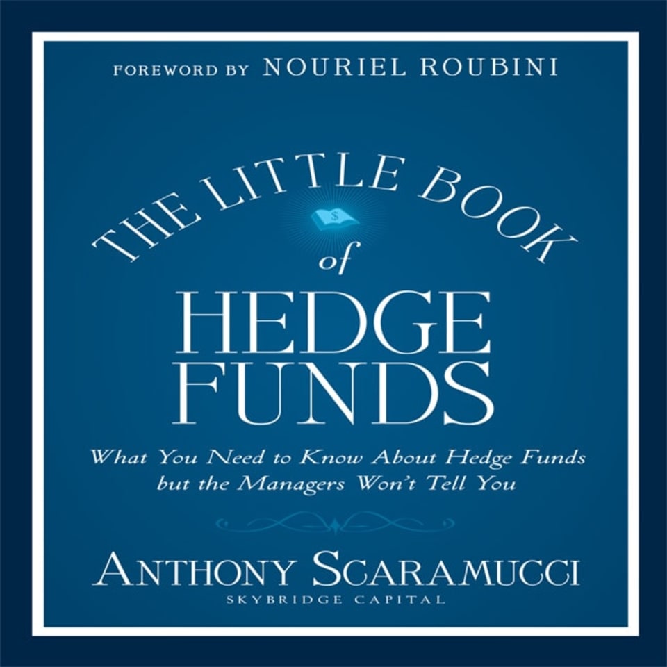 The Little Book of Hedge Funds by Anthony Scaramucci - Audiobook