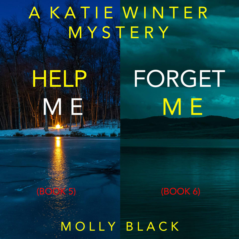 A Katie Winter FBI Suspense Thriller Bundle: Help Me (#5) and Forget Me ...