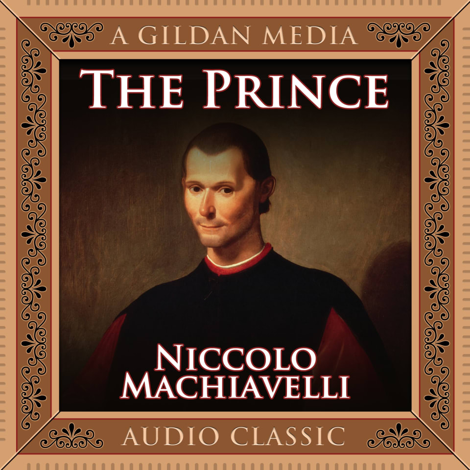 The Prince - Audiobook, by Niccolò Machiavelli & Theresa Puskar
