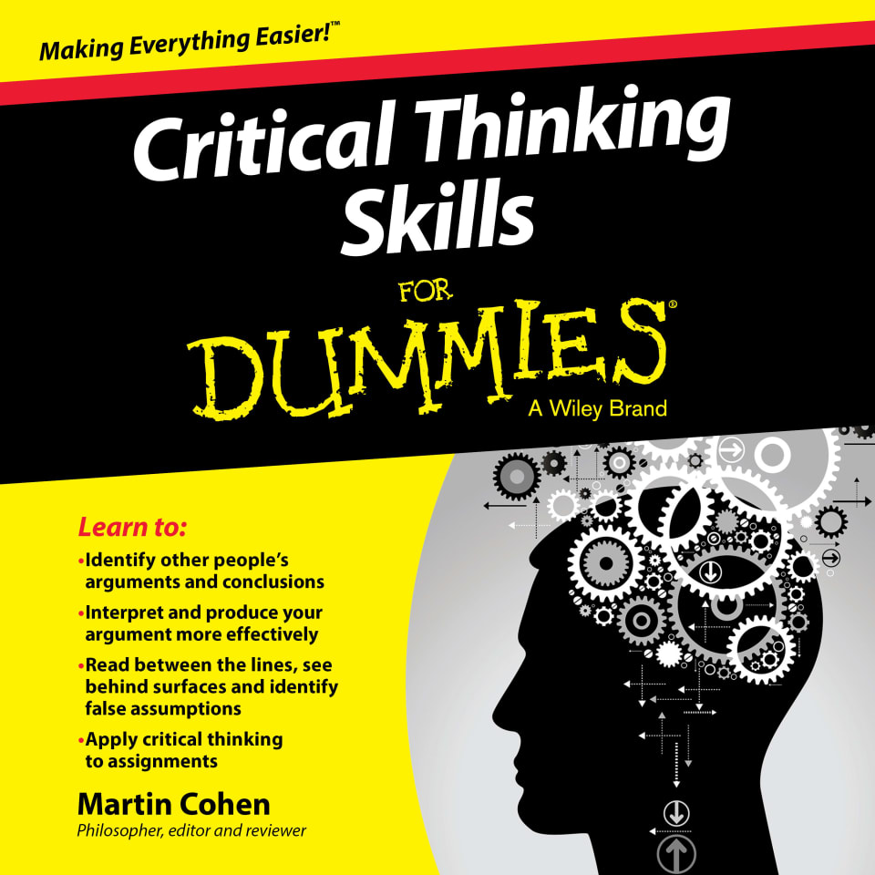 Critical Thinking Skills For Dummies - Audiobook, by Martin Cohen