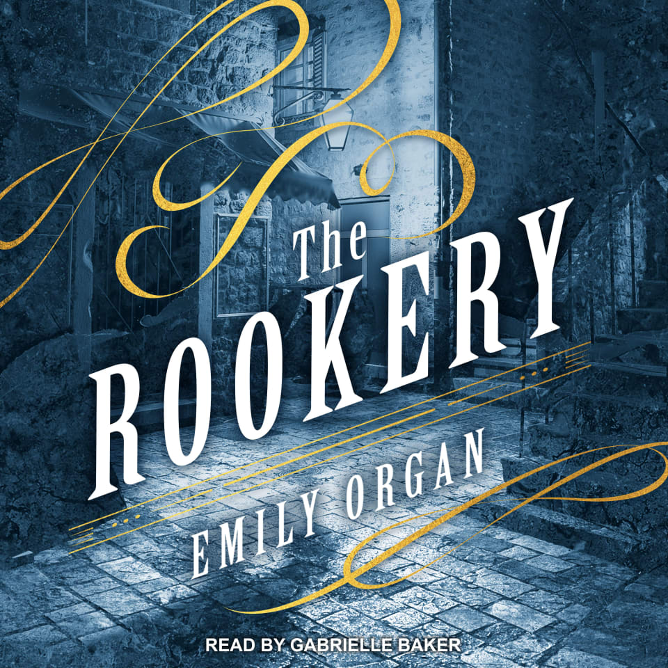 The Rookery by Emily Organ - Audiobook