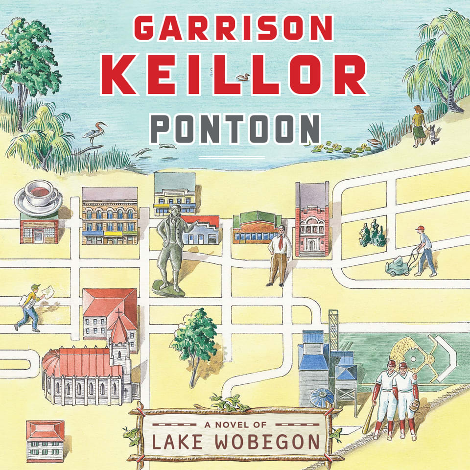 Pontoon  Audiobook by Garrison Keillor
