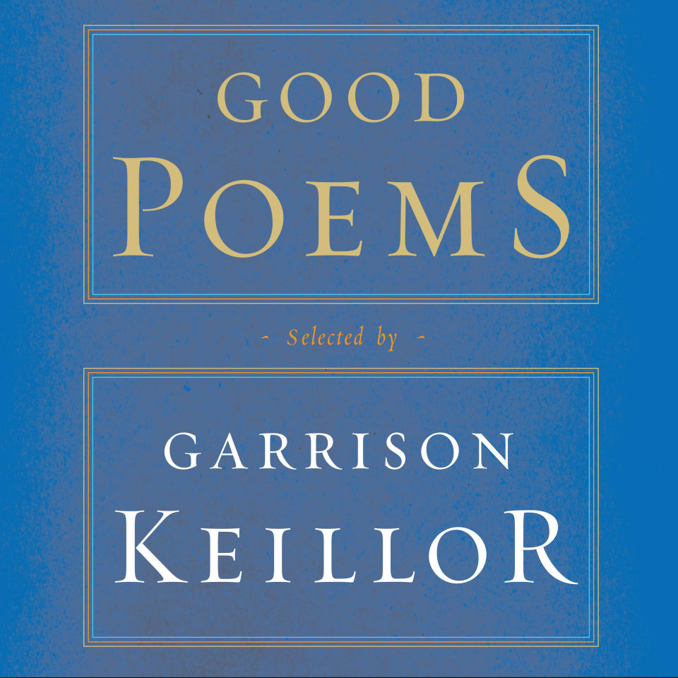 Good Poems Abridged  Audiobook by Garrison Keillor  Various