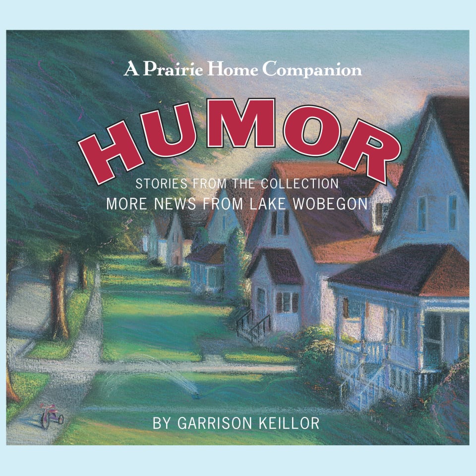 More News from Lake Wobegon Humor  Audiobook by Garrison Keillor