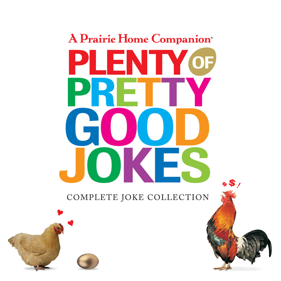 Plenty of Pretty Good Jokes  Audiobook by Garrison Keillor