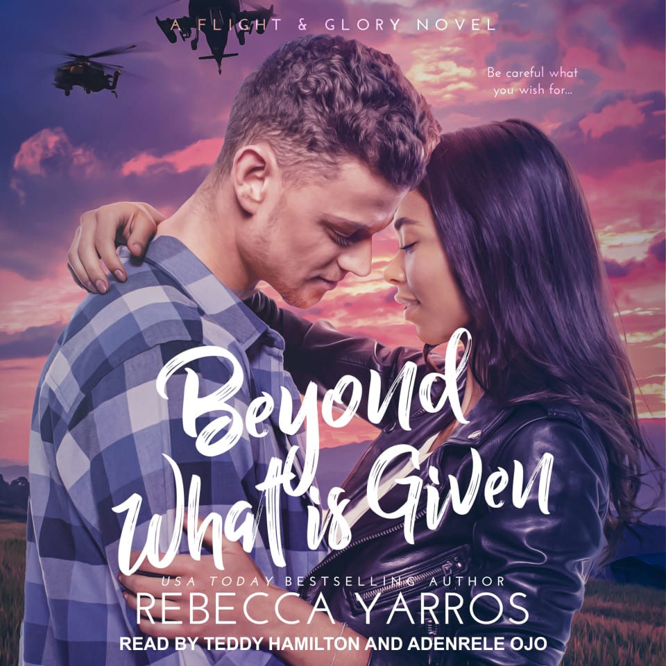 Beyond What is Given by Rebecca Yarros - Audiobook