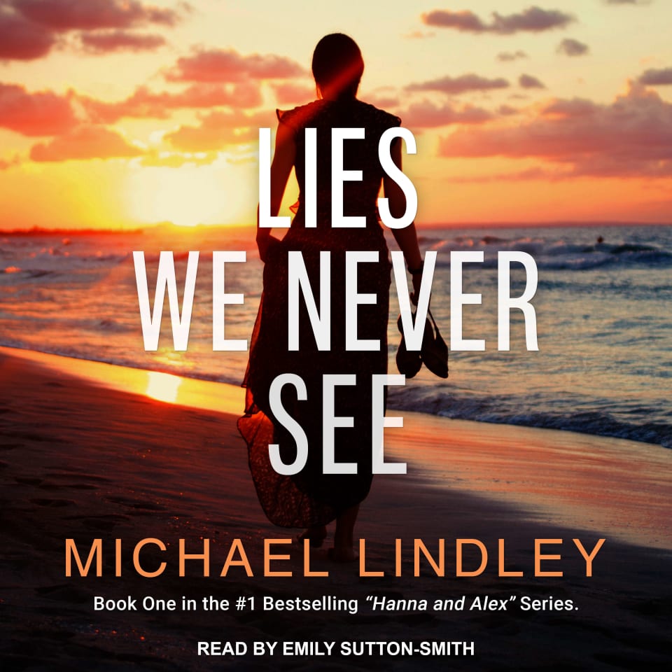 Lies We Never See - Audiobook, by Michael Lindley