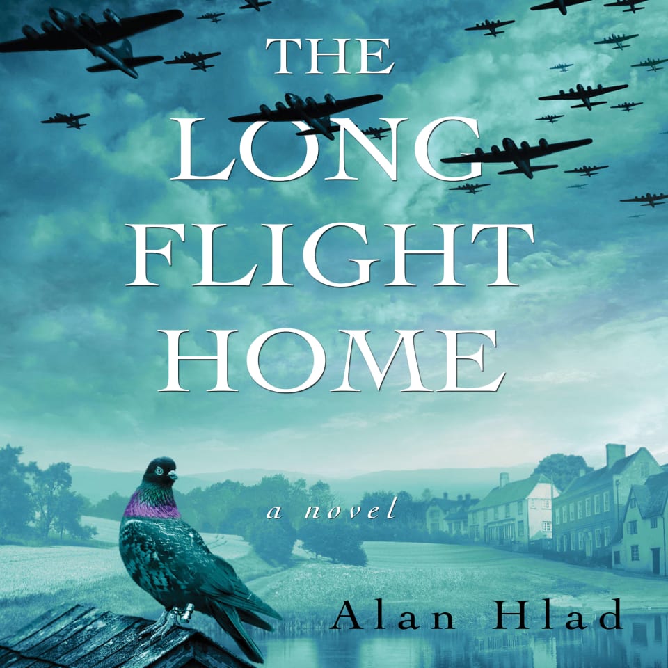 The Long Flight Home by Alan Hlad - Audiobook