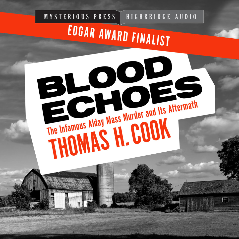 Blood Echoes By Thomas H Cook Audiobook   9781696605472 