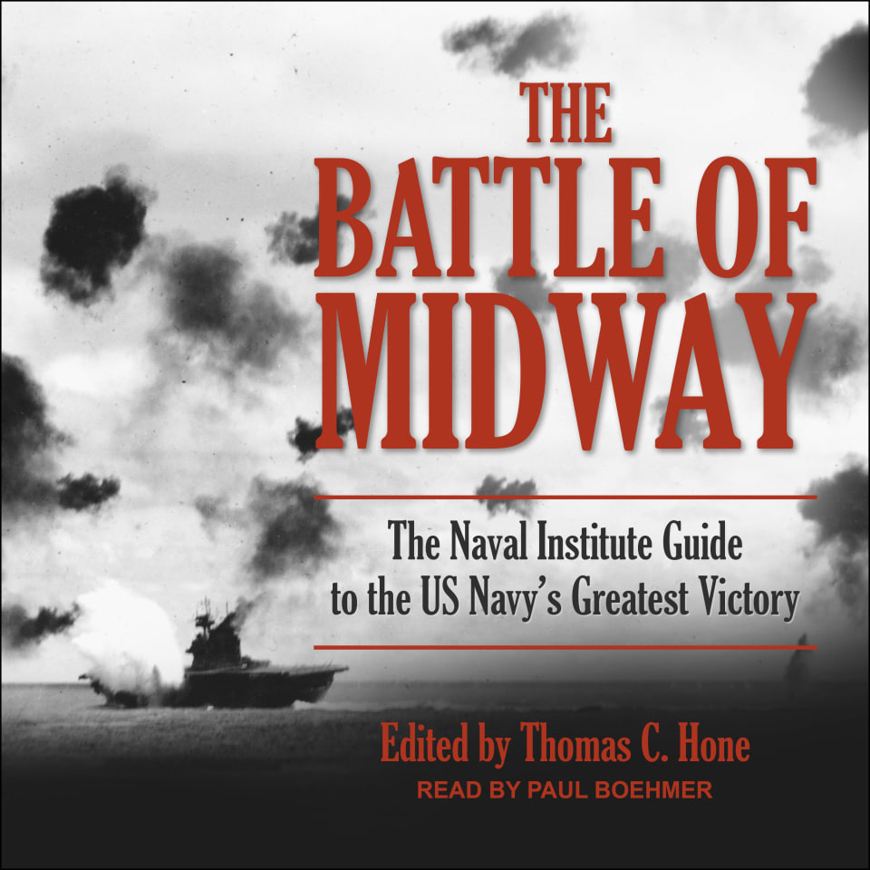 The Battle of Midway by Thomas C. Hone - Audiobook