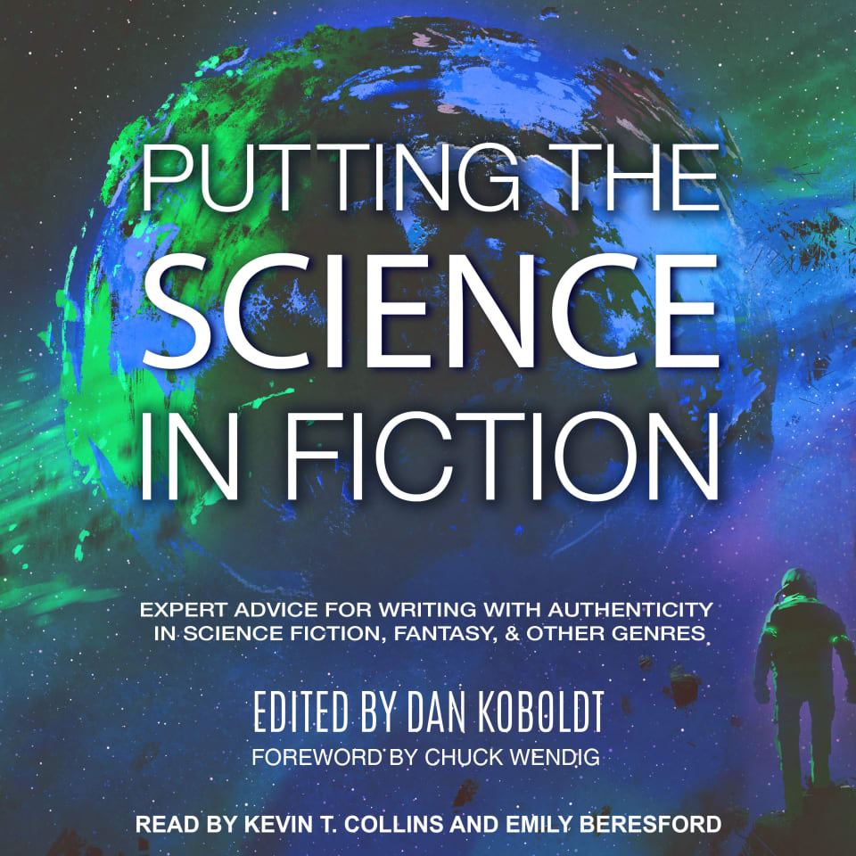 Putting the Science in Fiction by Chuck Wendig - Audiobook