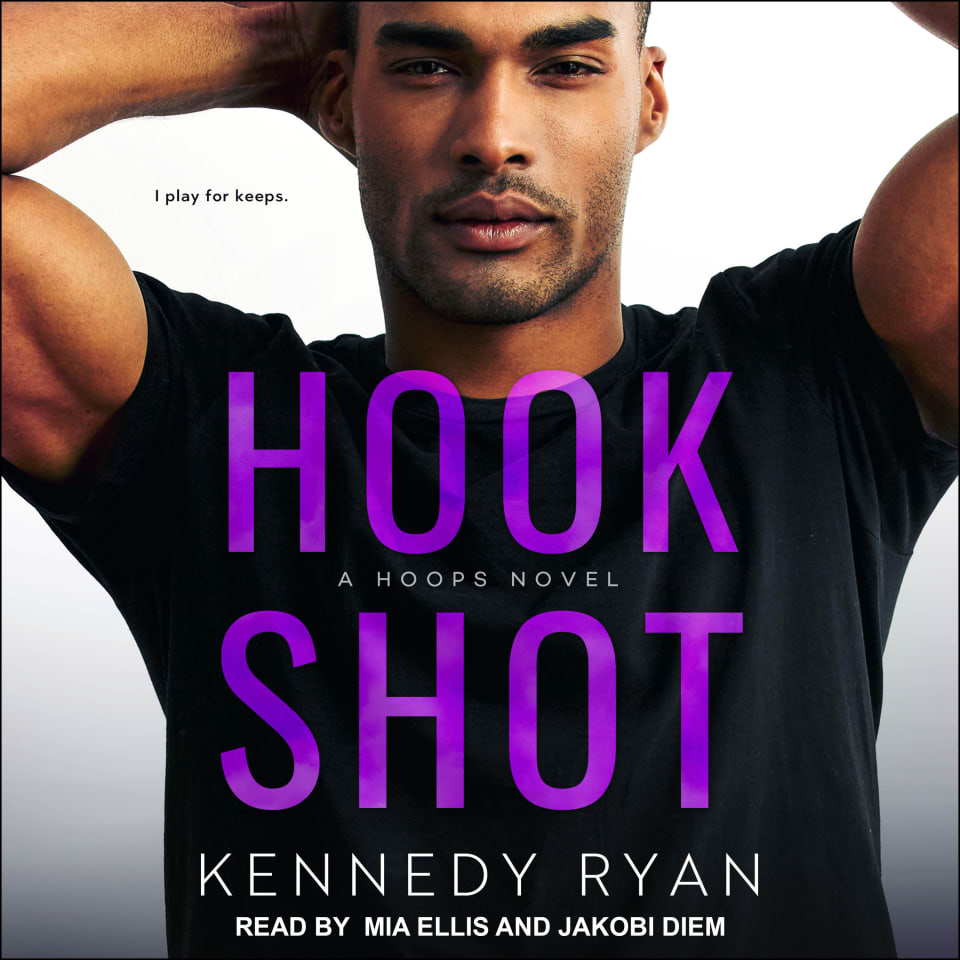 Hook Shot by Kennedy Ryan Audiobook