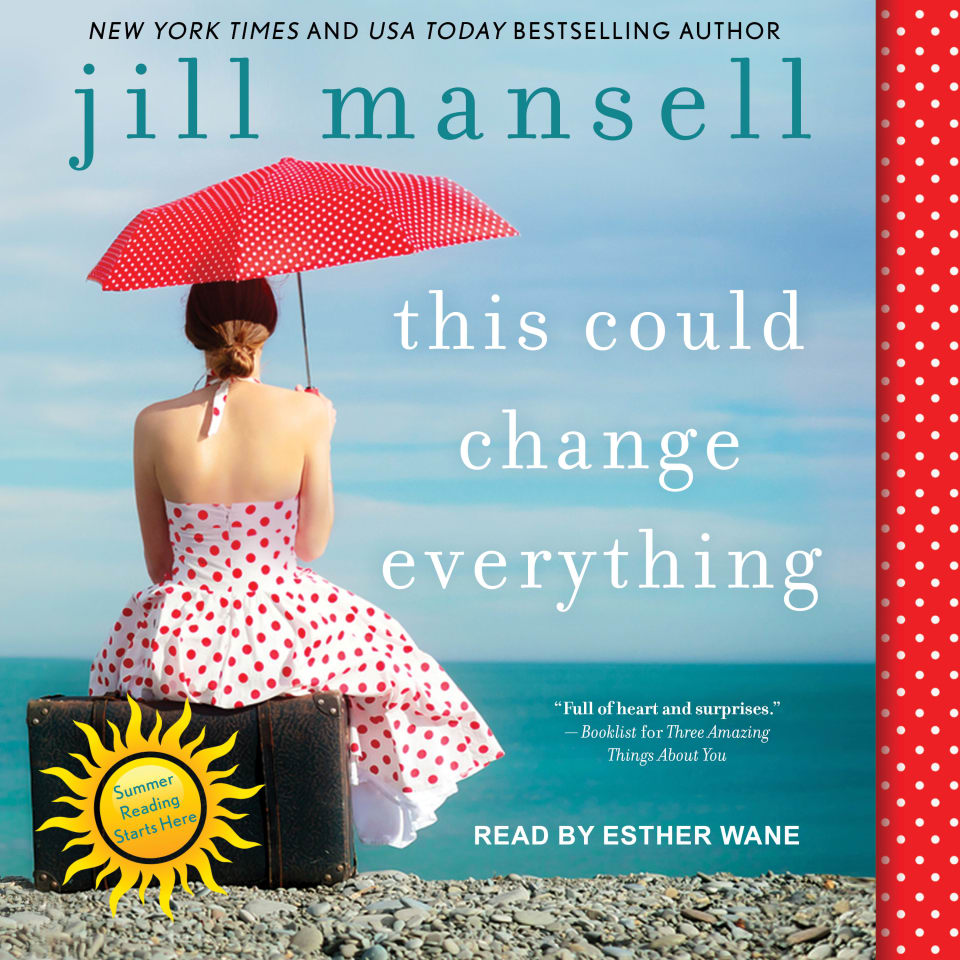 This Could Change Everything by Jill Mansell Audiobook