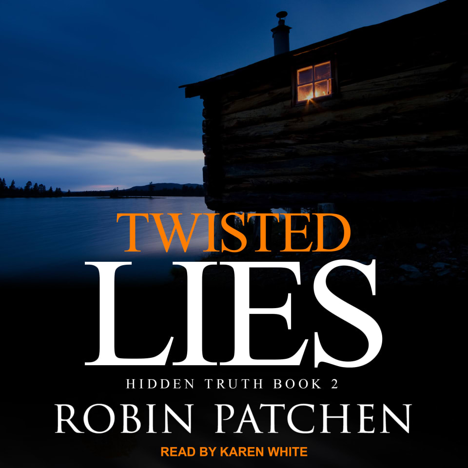 Twisted Lies by Robin Patchen - Audiobook