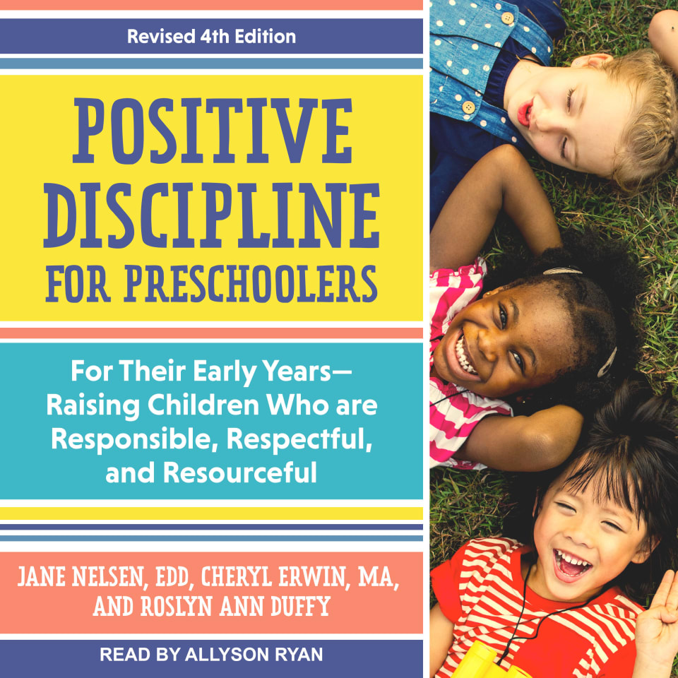 Positive Discipline for Preschoolers - Audiobook, by Collected Authors