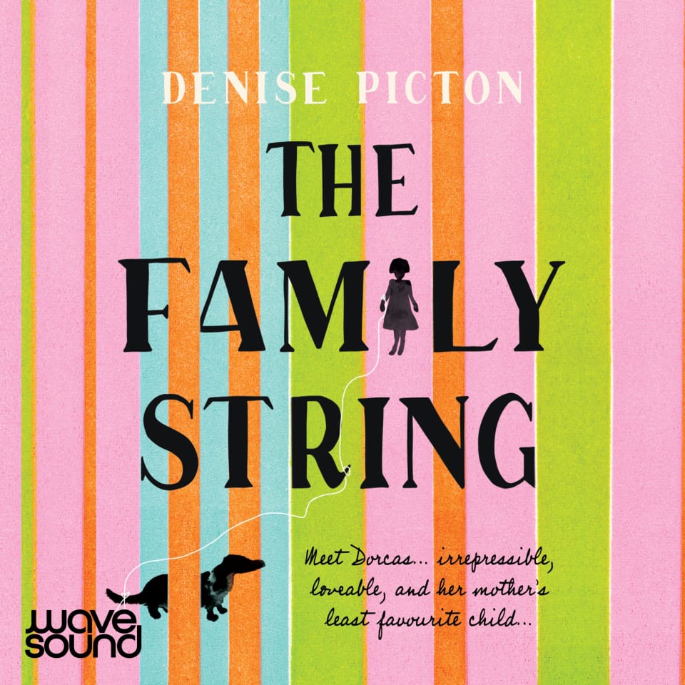 The Family String by Denise Picton Audiobook
