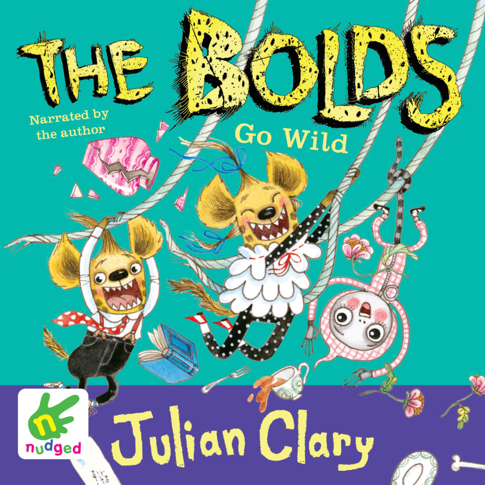 The Bolds go Wild by Julian Clary - Audiobook