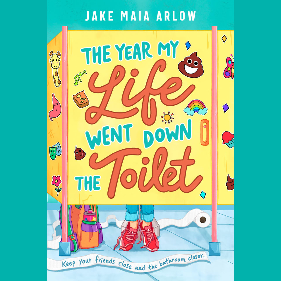 the-year-my-life-went-down-the-toilet-by-jake-maia-arlow-audiobook