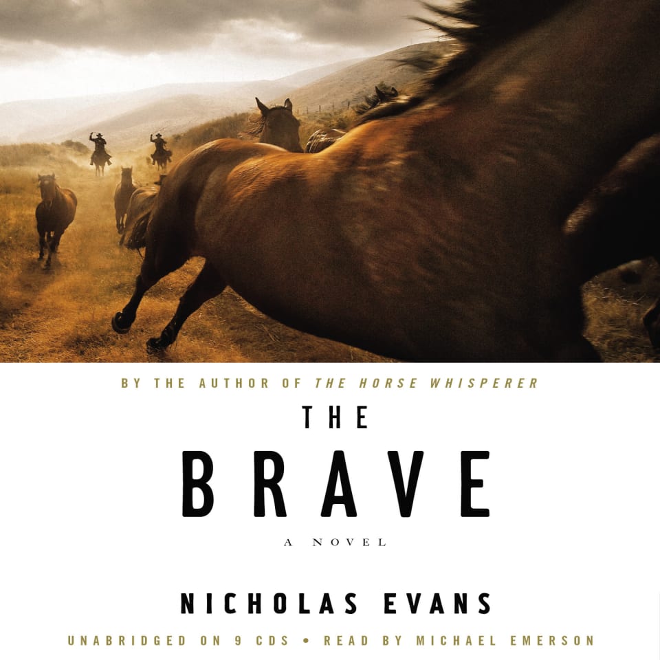 The Brave by Nicholas Evans Audiobook