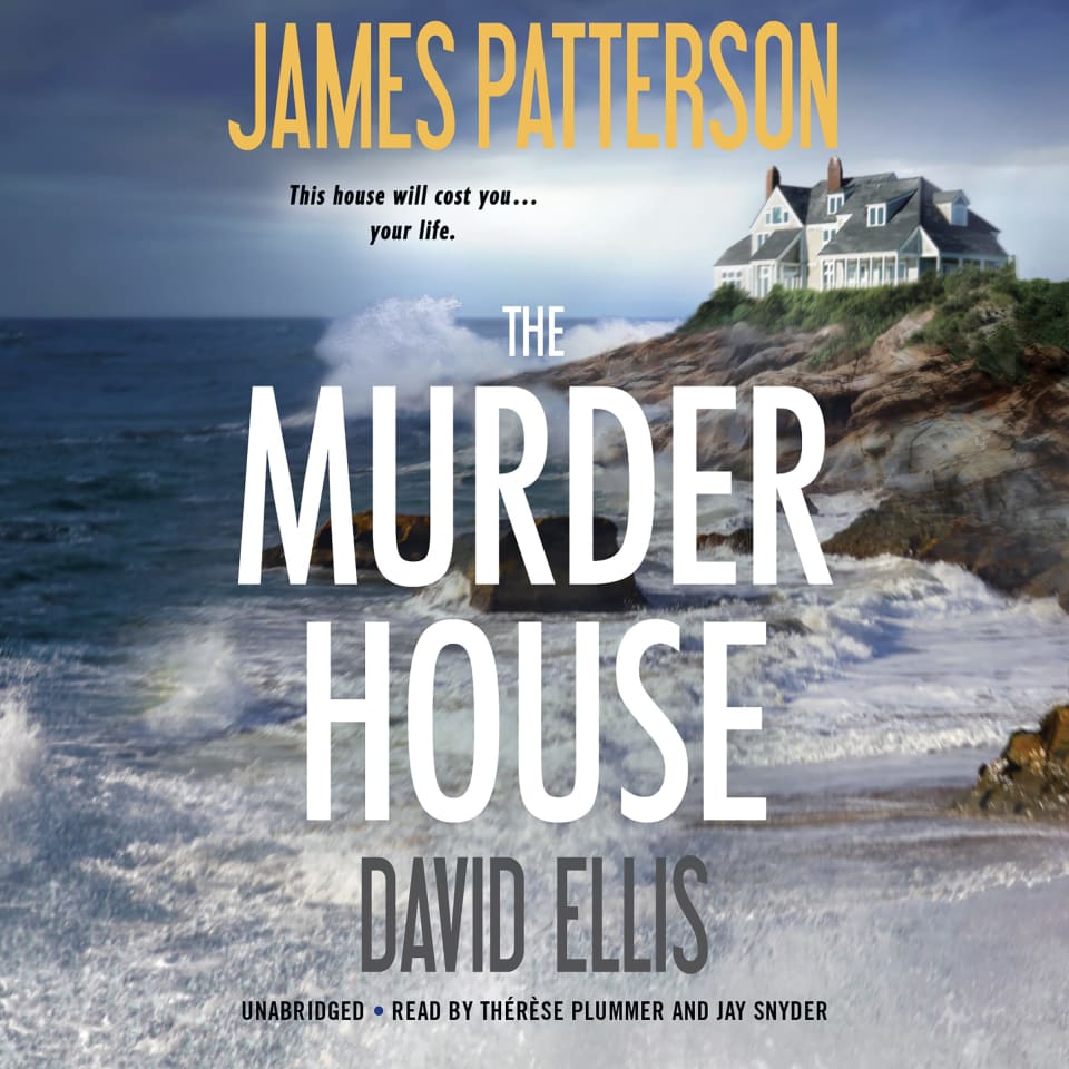 The Murder House by David Ellis & James Patterson - Audiobook