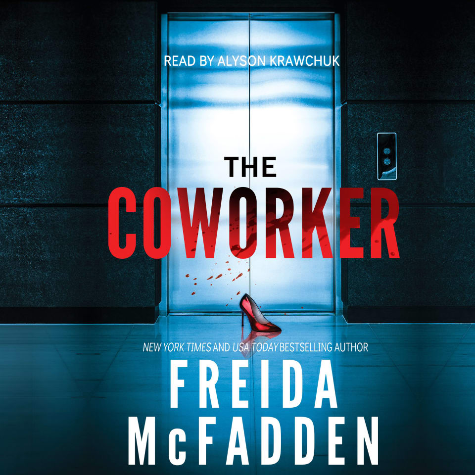 The Coworker by Freida McFadden Audiobook The Coworker by Freida McFadden Audiobook