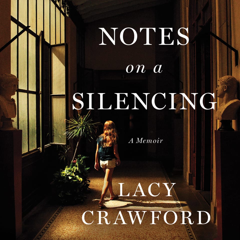 Notes On A Silencing By Lacy Crawford Audiobook