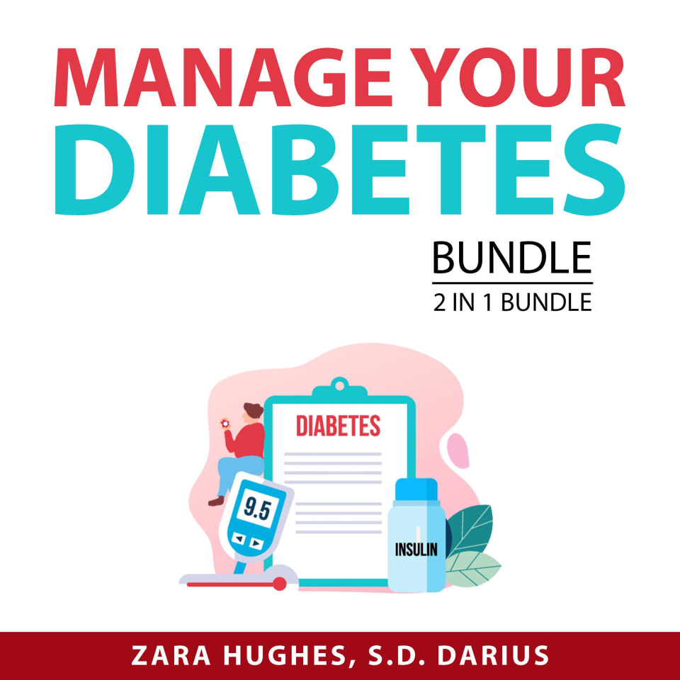 Manage Your Diabetes Bundle, 2 in 1 Bundle Reverse Diabetes and The