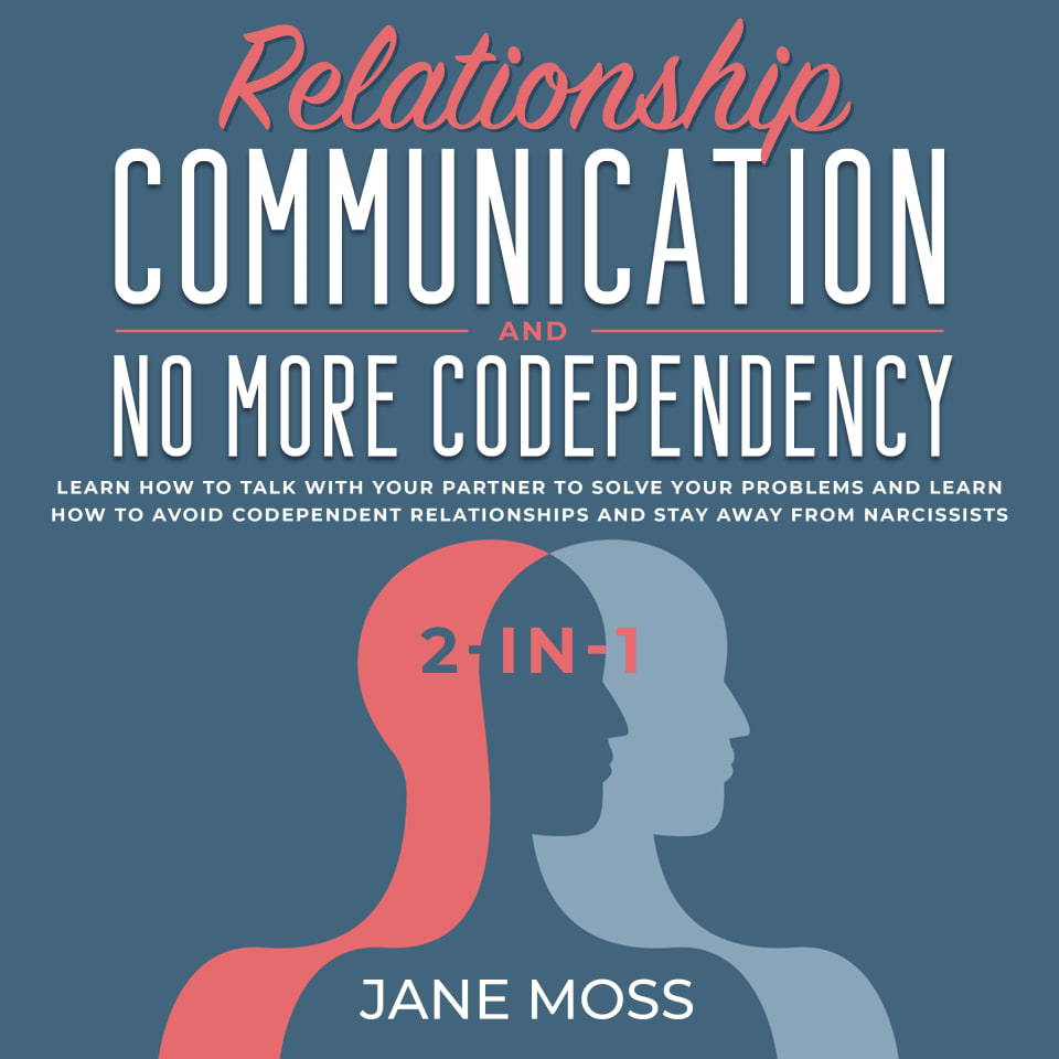 Relationship Communication and No More Codependency 2-in-1 by JANE MOSS -  Audiobook, image size:960x960