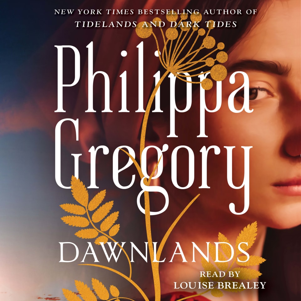 Dawnlands by Philippa Gregory - Audiobook