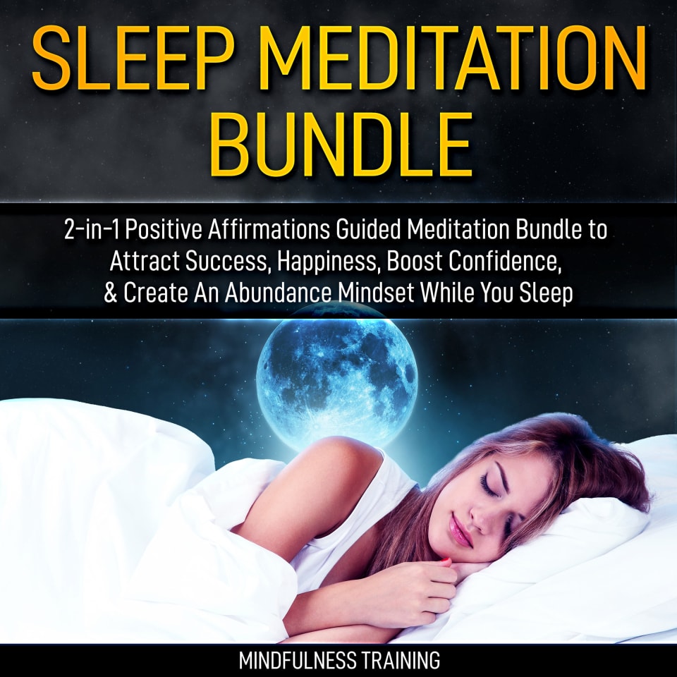Sleep Meditation Bundle: 2-in-1 Positive Affirmations Guided Meditation ...