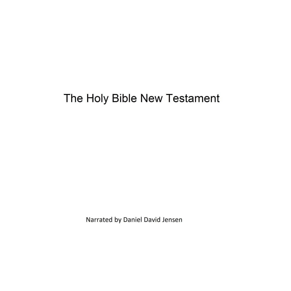 The Holy Bible New Testament - Audiobook, by AV & KJV