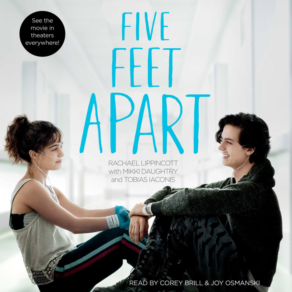 Five Feet Apart  Audiobook by Rachael Lippincott