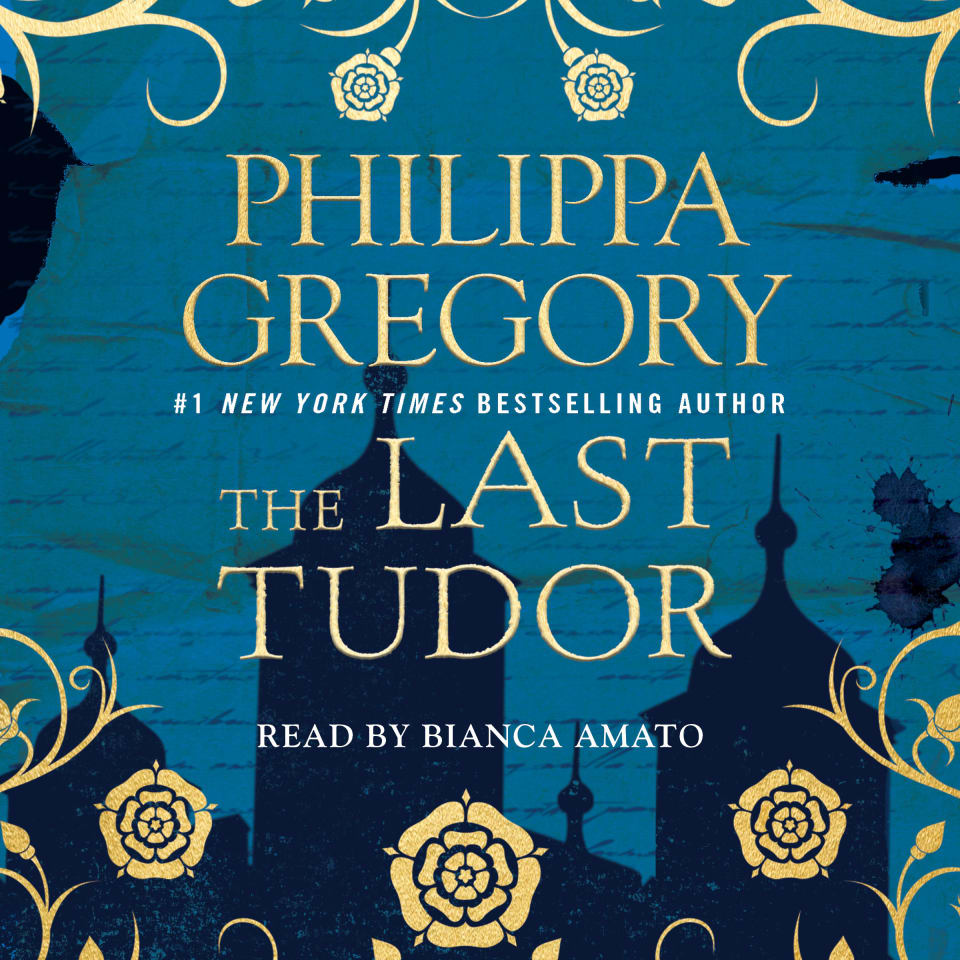 The Last Tudor  Audiobook by Philippa Gregory