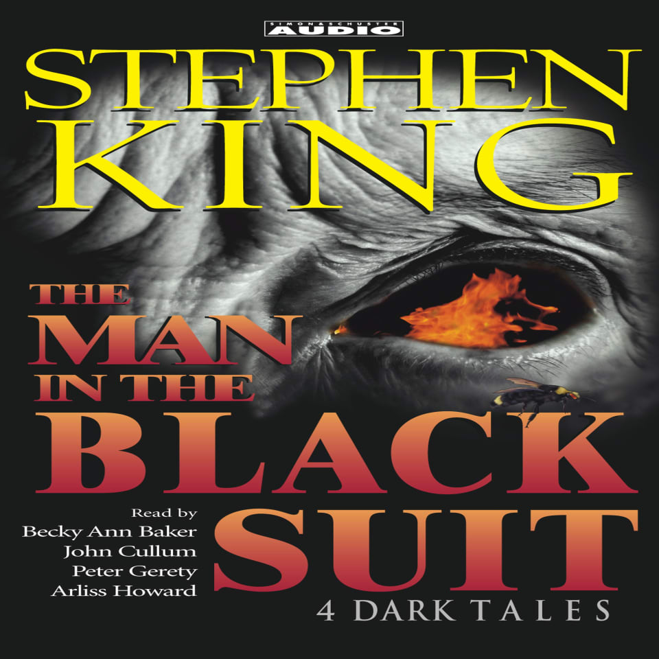The Man In The Black Suit Summary The Man in the Black Suit by Stephen King - Audiobook