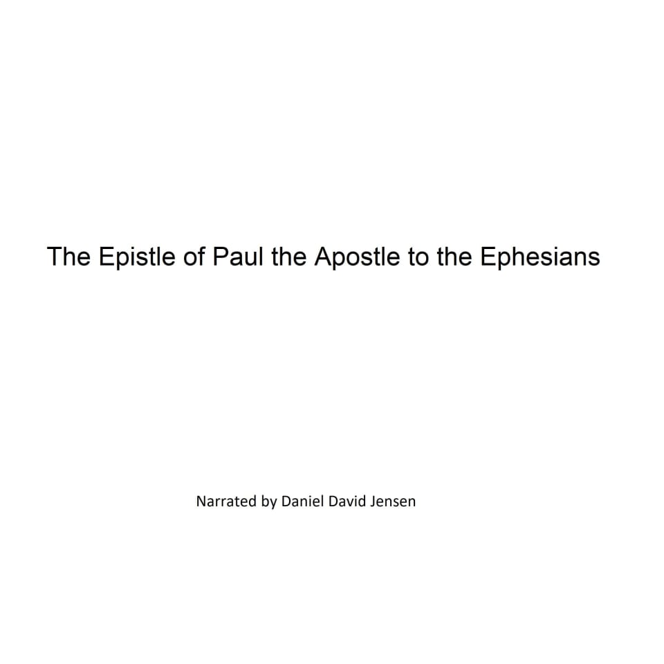 The Epistle of Paul the Apostle to the Ephesians by AV & KJV - Audiobook