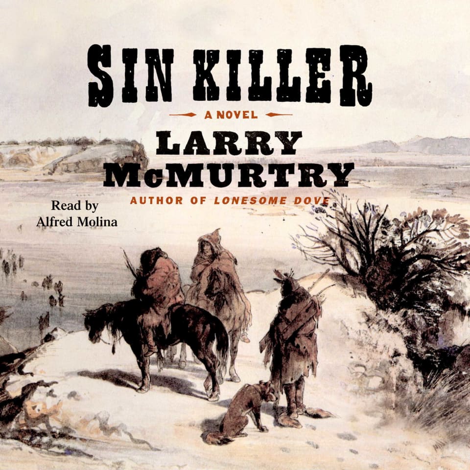 Sin Killer by Larry McMurtry - Audiobook
