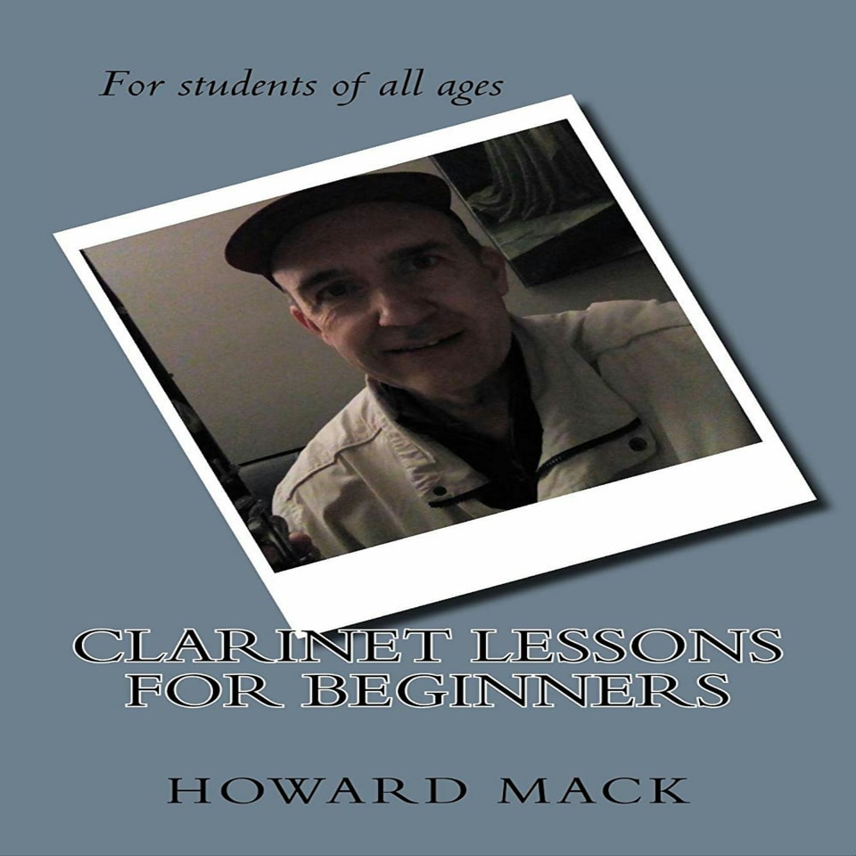 Clarinet Lessons for Beginners - Audiobook, by Howard Mack