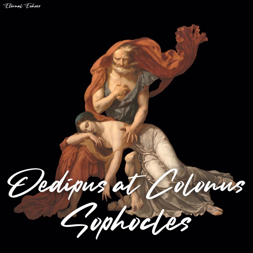 Oedipus at Colonus by Sophocles - Audiobook