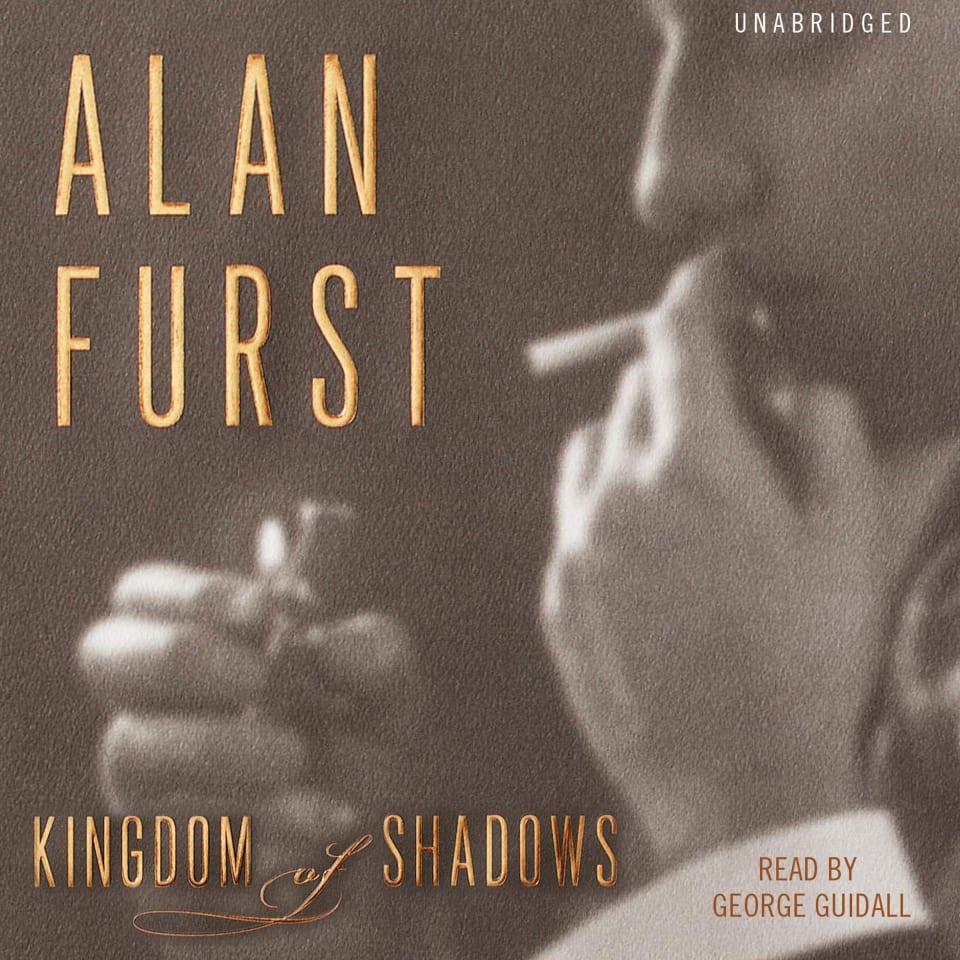 Kingdom of Shadows - Audiobook, by Alan Furst