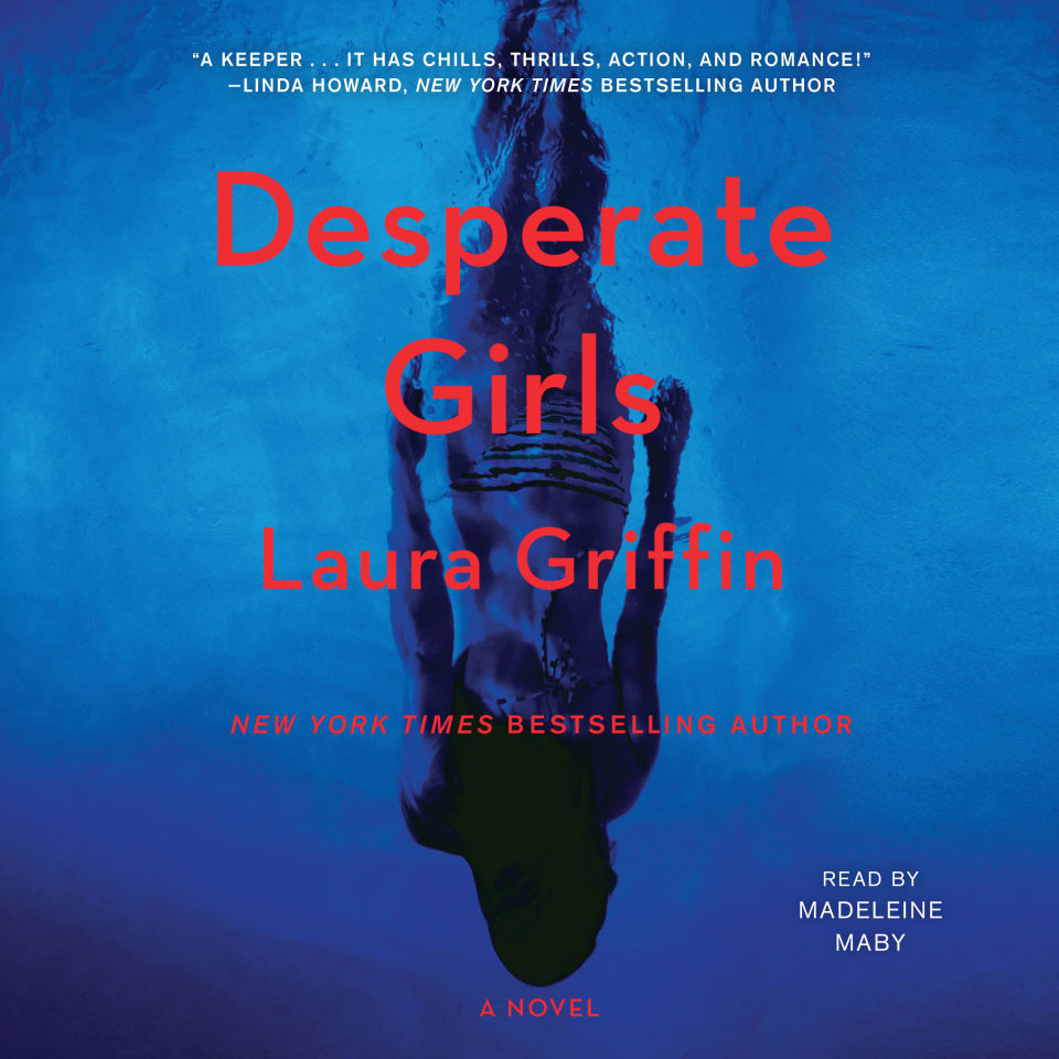 Desperate Girls By Laura Griffin Audiobook 0436