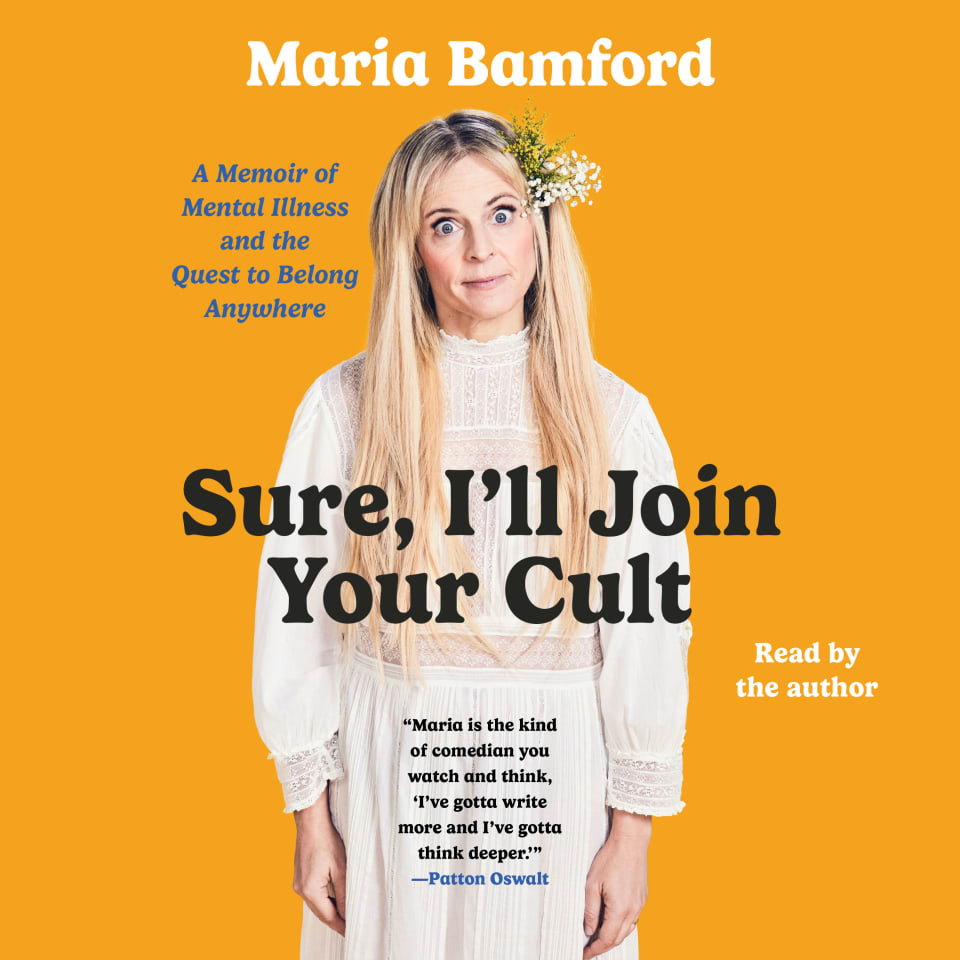 sure-i-ll-join-your-cult-by-maria-bamford-audiobook