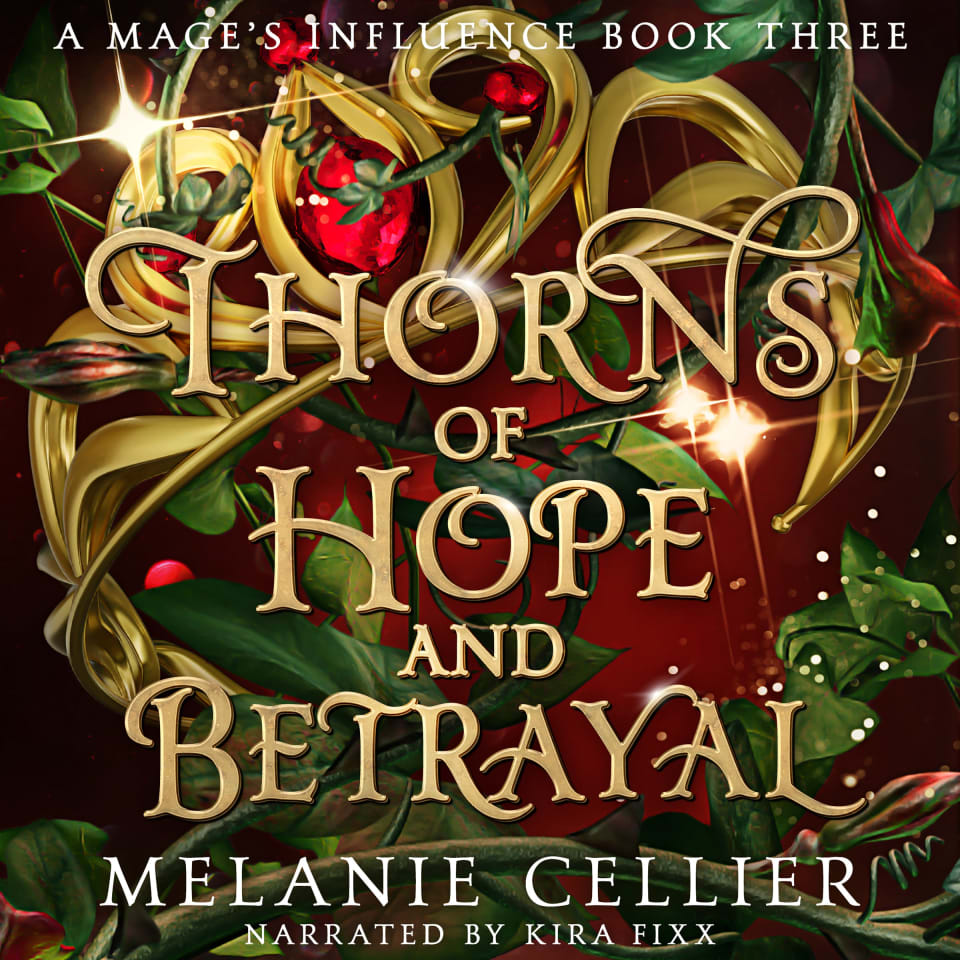 Thorns of Hope and Betrayal by Melanie Cellier - Audiobook