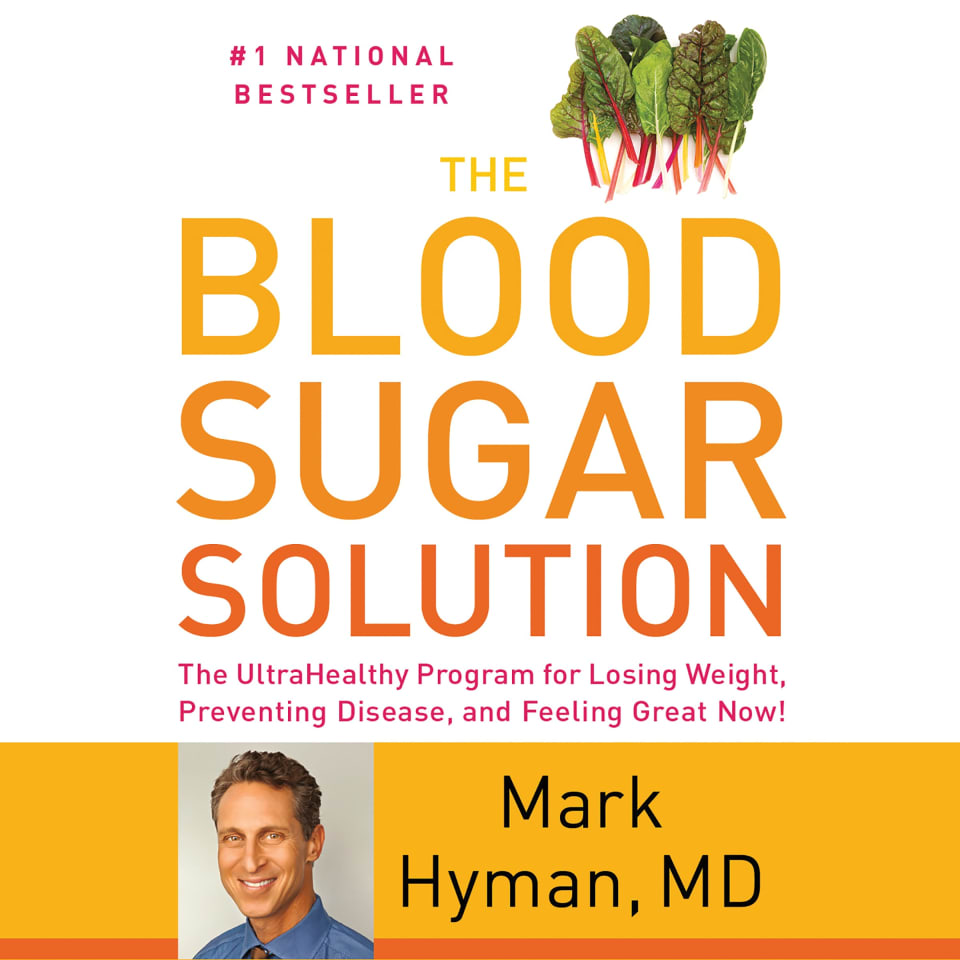 The Blood Sugar Solution  Audiobook by Mark Hyman