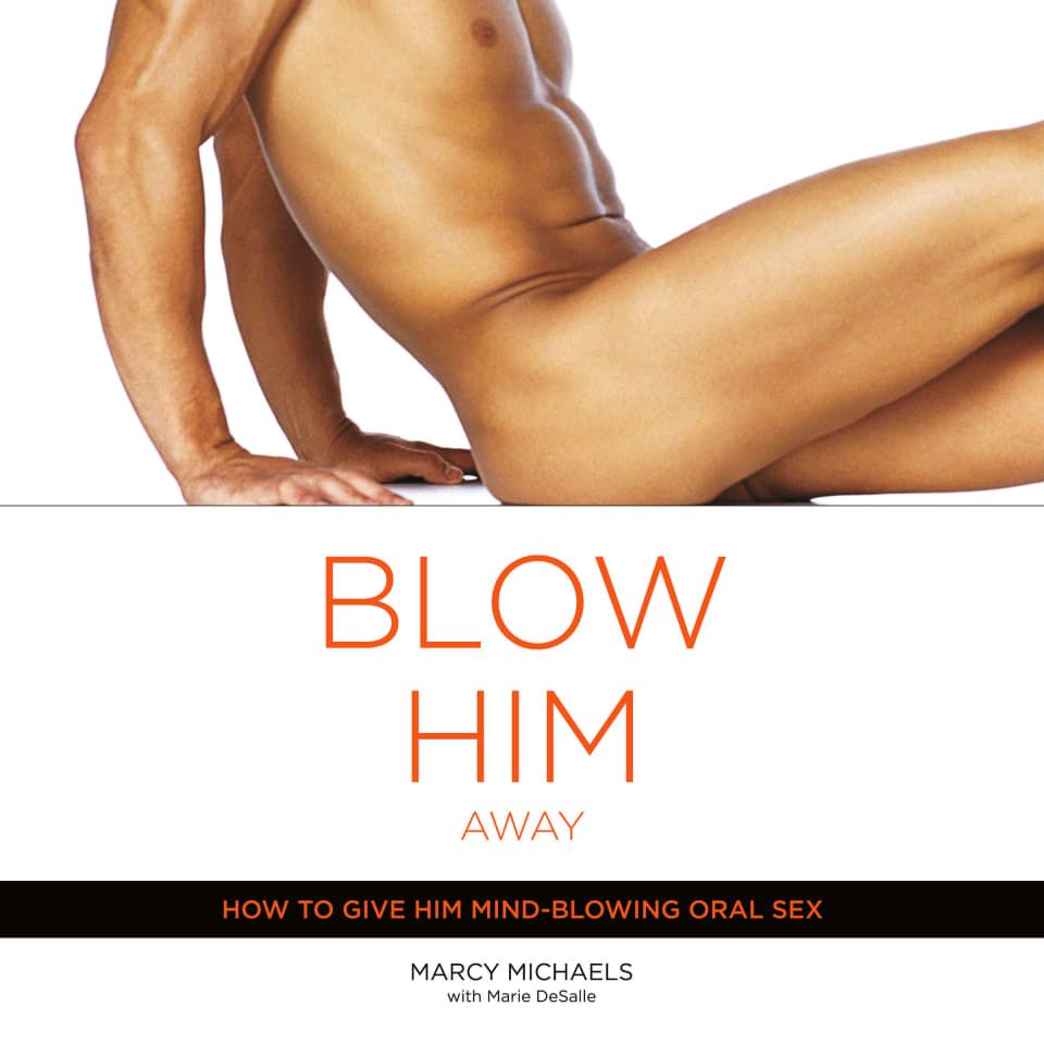 Blow Him Away by Marie Desalle & Marcy Michaels - Audiobook