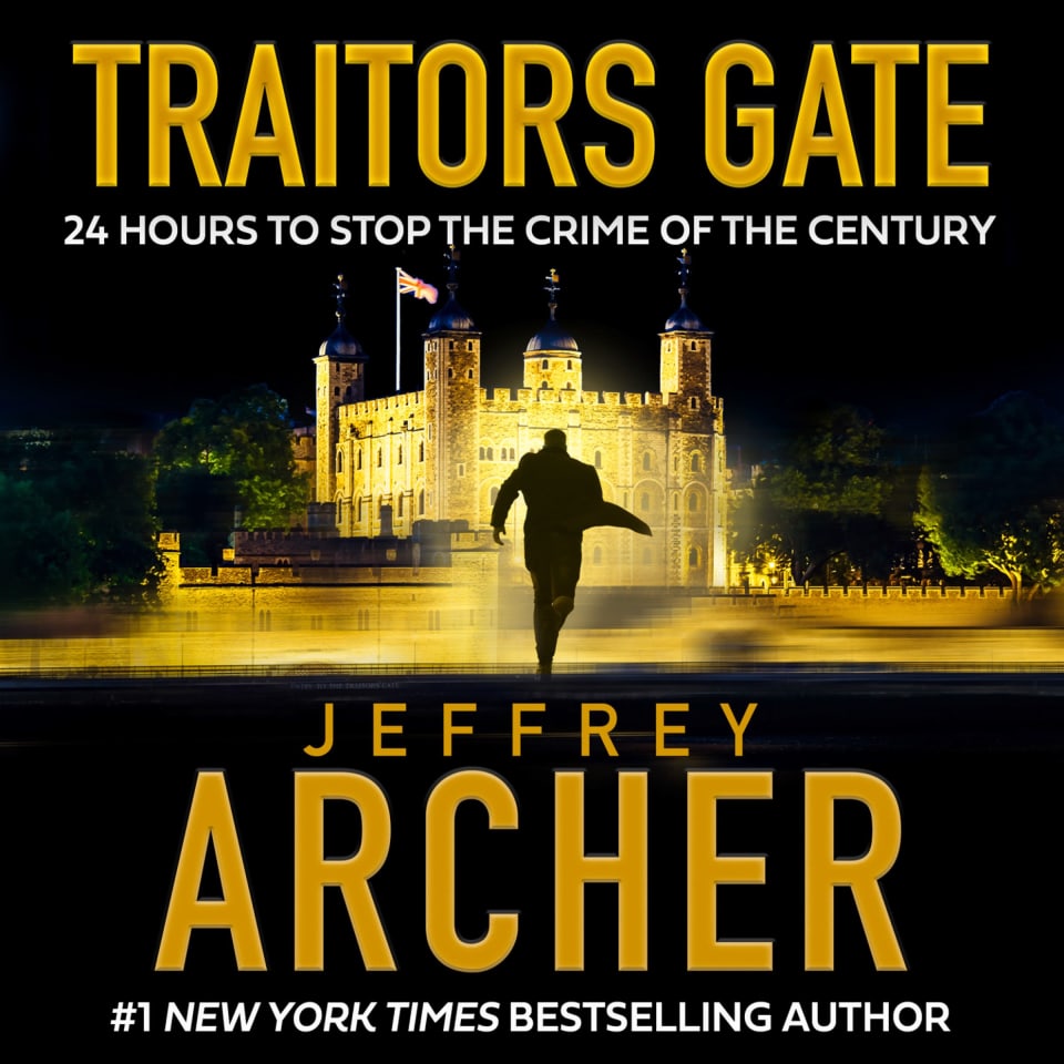 Traitors Gate (William Warwick Novels) by Jeffrey Archer Audiobook
